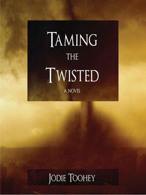 cover image of Taming the Twisted